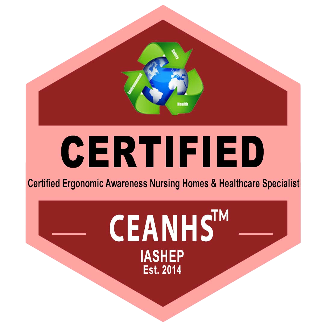 Certified Ergonomic Awareness for Nursing Homes & Healthcare Specialist (CEANHS) badge